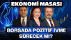 Borsa İstanbul’da Büyüme ve Enflasyon Coşkusu! Pozitif İvme Sürecek Mi? | Ekonomi Masası | 2 Aralık
