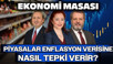 Dikkatler Enflasyon Verisine Çevrildi, Piyasa Tepkisi Ne Olur? | Ekonomi Masası | 3 Aralık