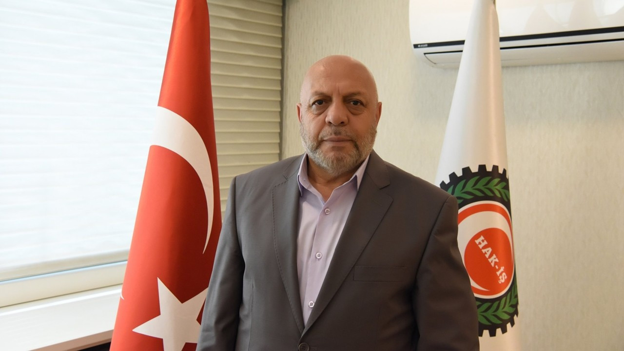 HAK-İŞ Başkanı Arslan: Asgari ücrette 4 kişilik aile dikkate alınmalı