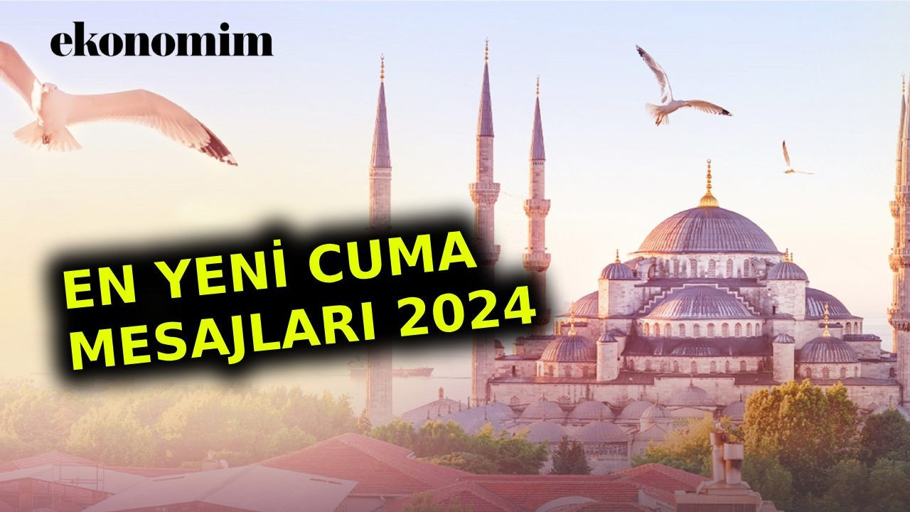 Cuma mesajları 2024 | Sade, havalı, komik, yazılı, anlamlı, dualı, hadisli ve resimli cuma mesajları