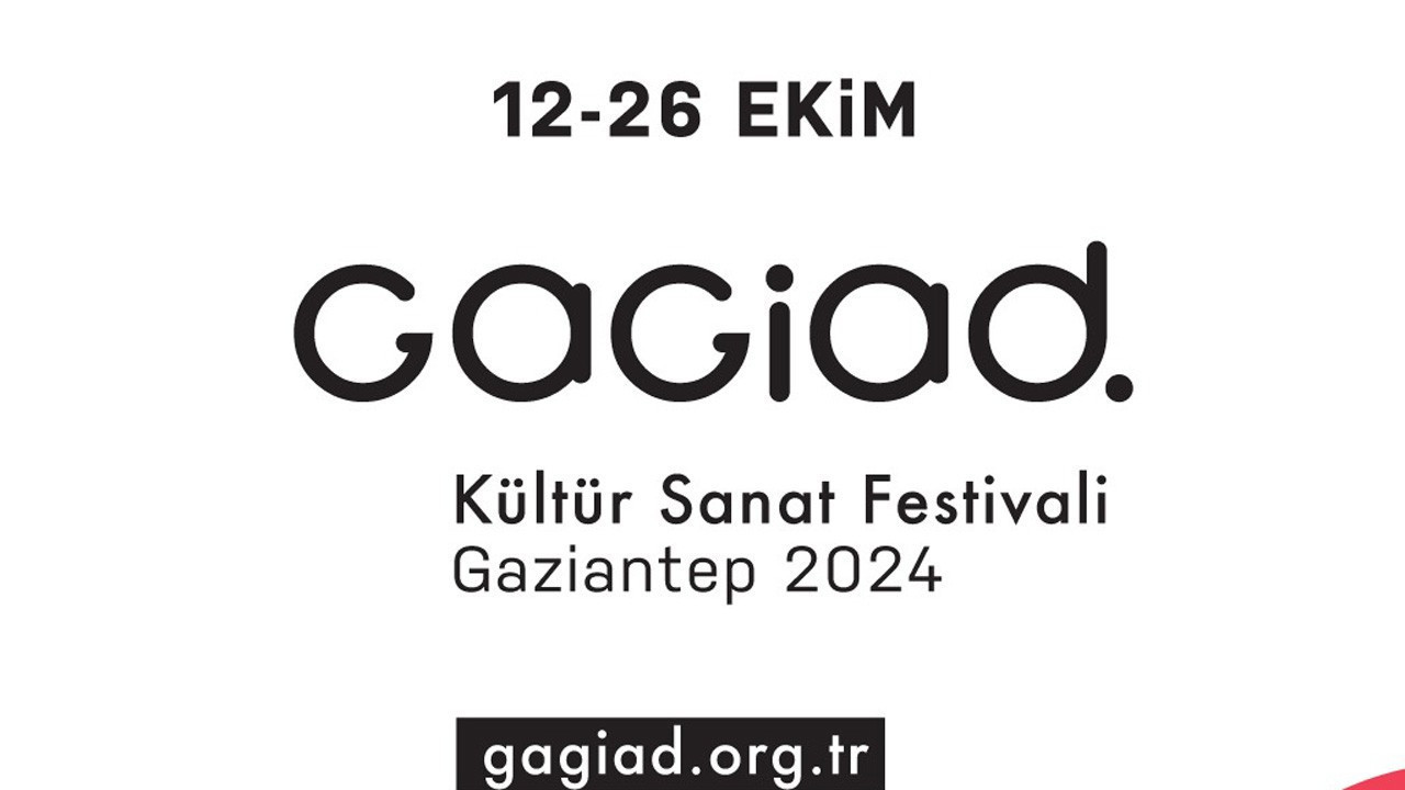GAGİAD Kültür Sanat Festivali 2024 için geri sayım başladı