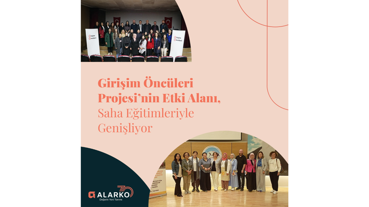 Alarko Şirketler Topluluğu’ndan kadın girişimcilere destek