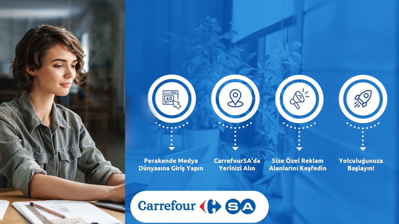 CarrefourSA'dan perakende medyada dijital dönüşüm