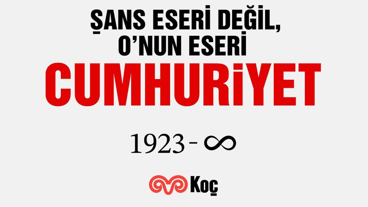 Koç Holding: “Şans Eseri Değil, O’nun Eseri”