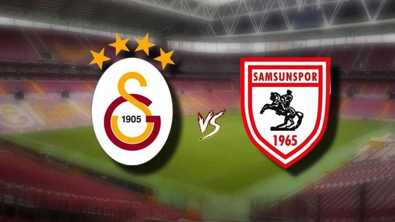 Süper Lig'te zirve yarışı: Galatasaray, Samsunspor'u konuk edecek!