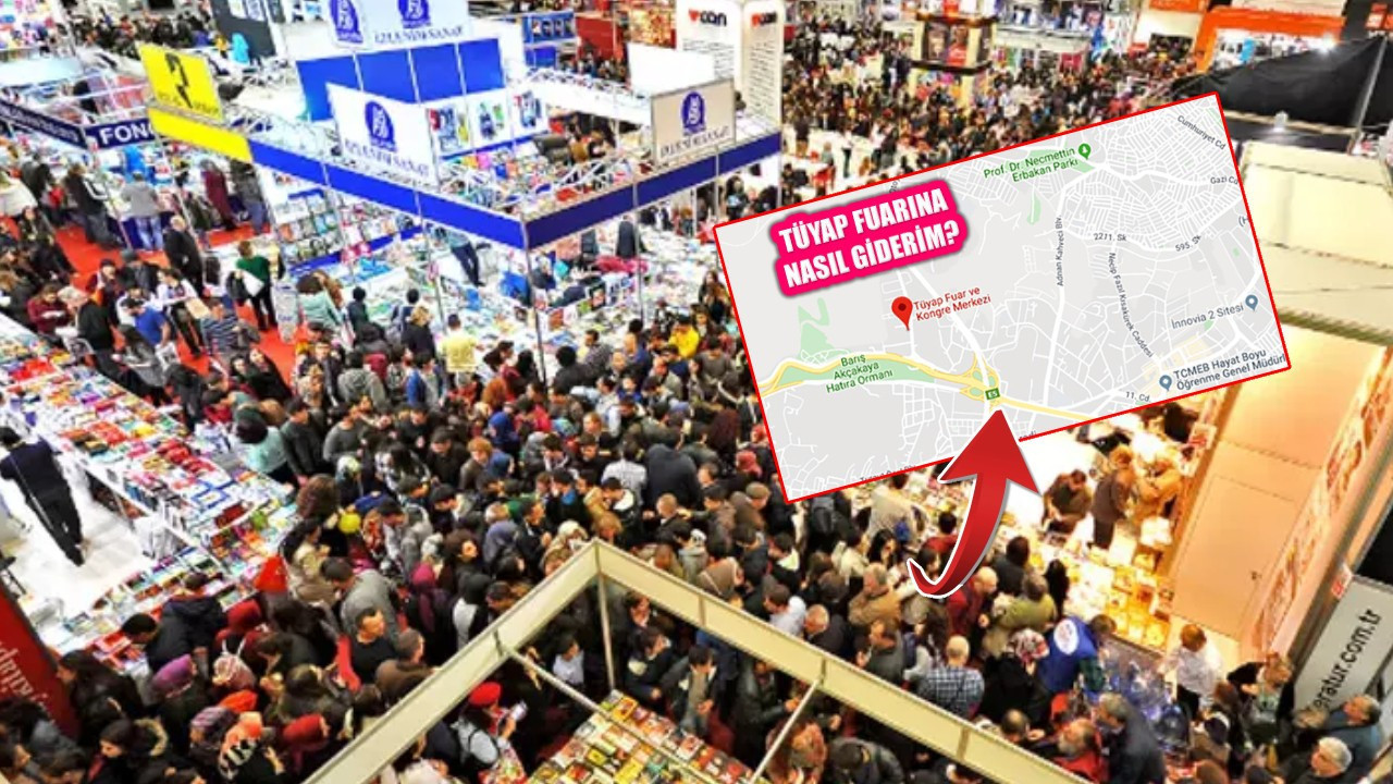 Tüyap Kitap Fuarı online bilet Kasım 2024 | Tüyap 41. Kitap Fuarı yol tarifi (nasıl gidilir)?