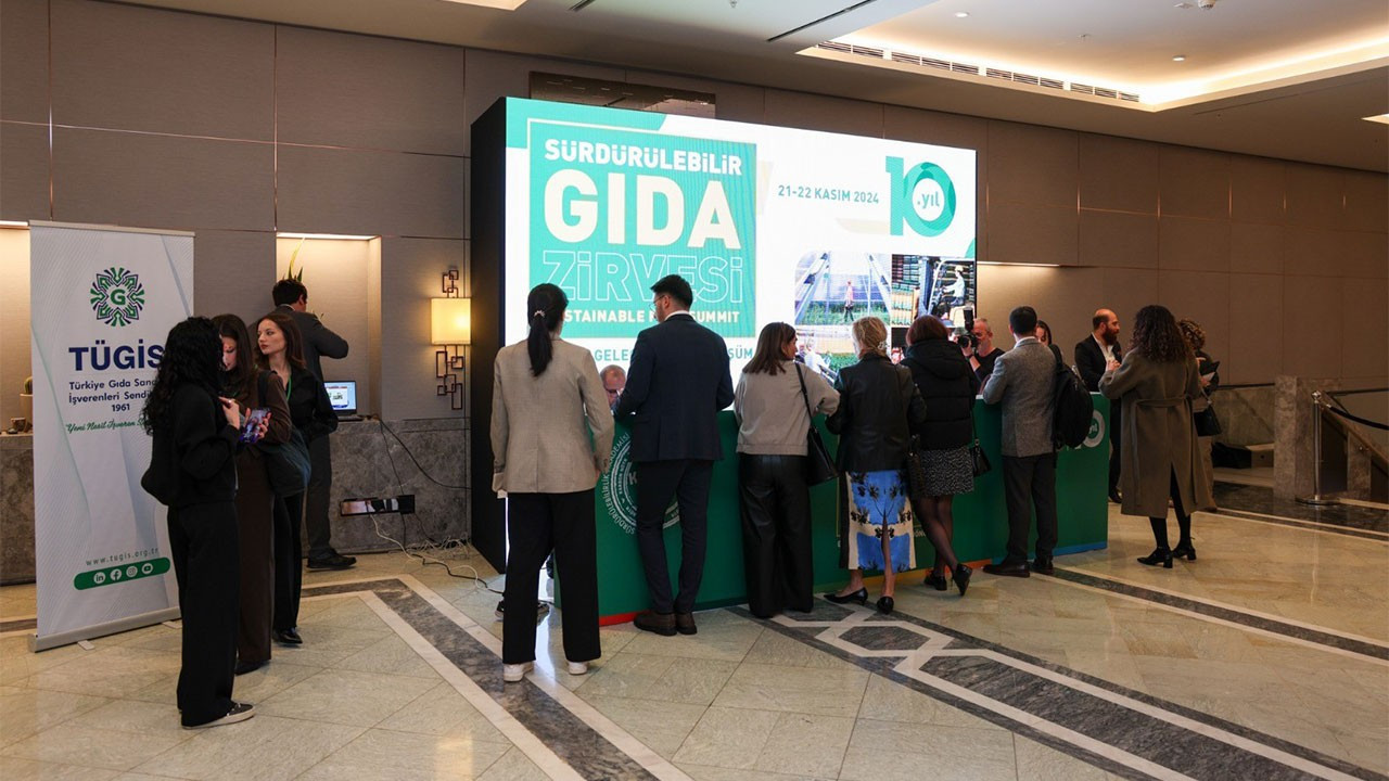 10. Sürdürülebilir Gıda Zirvesi'nin odak noktası “Gıda Arz Güvenliği” oldu