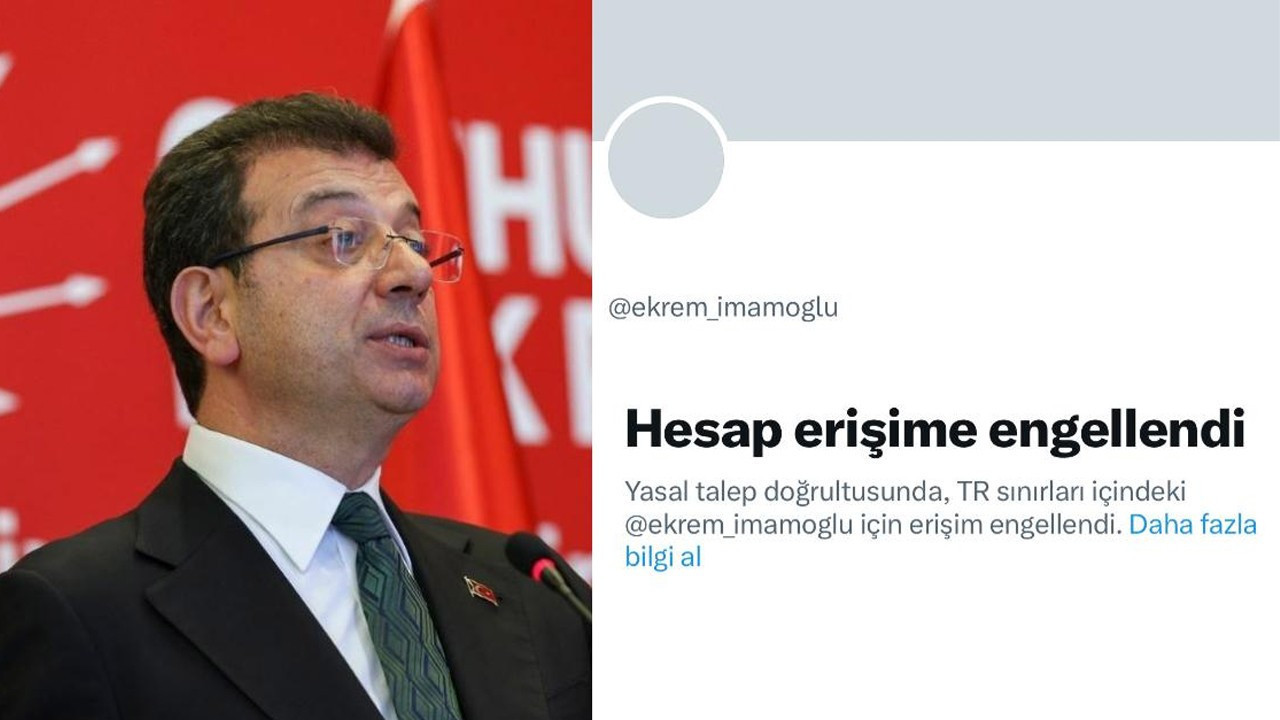 İletişim Başkanlığı: İmamoğlu'nun X hesabı serbest kalana kadar kapalı kalacak