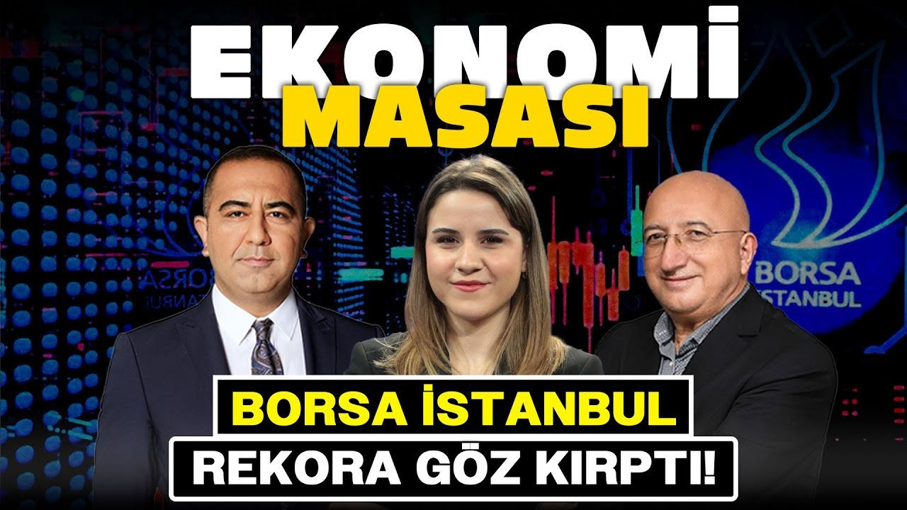 Borsa İstanbul Rekora Göz Kırptı! BIST100 11 Bin Puanın Üzerinde Tutunabilecek Mi? | Ekonomi Masası Borsa İstanbul Rekora Göz Kırptı! BIST100 11 Bin Puanın Üzerinde Tutunabilecek Mi? | Ekonomi Masası