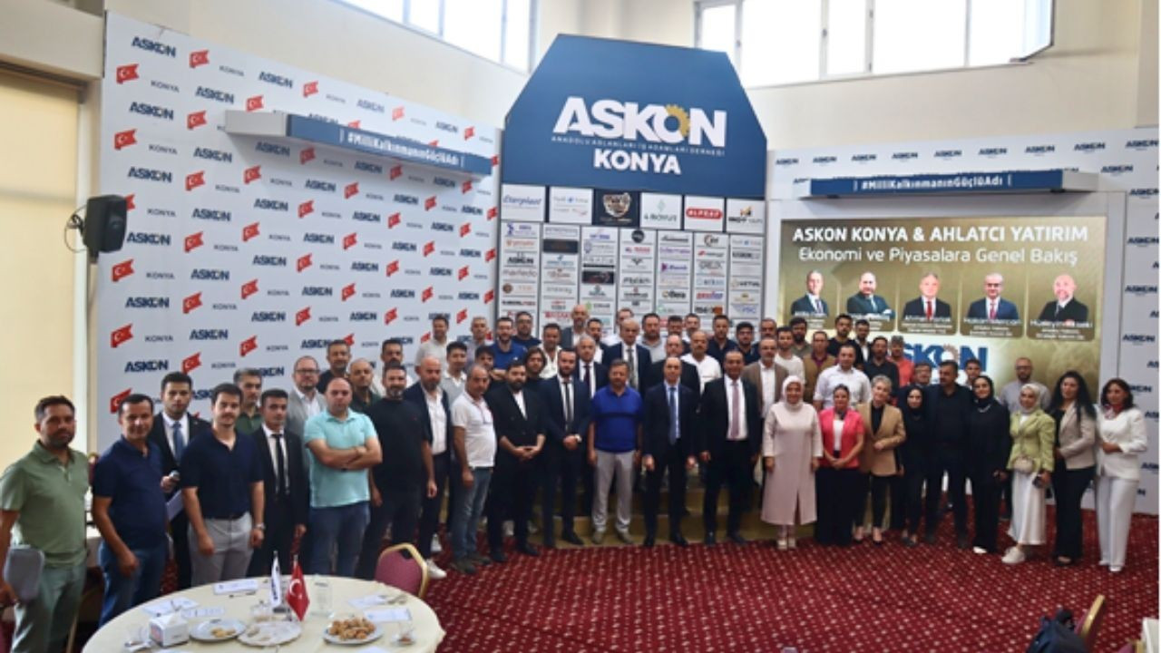ASKON Konya ve Ahlatcı Yatırım’dan “Ekonomi Ve Piyasalara Genel Bakış”
