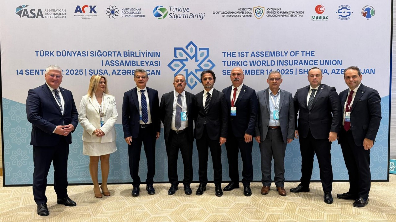 Türk Dünyası Sigorta Birliği kuruldu