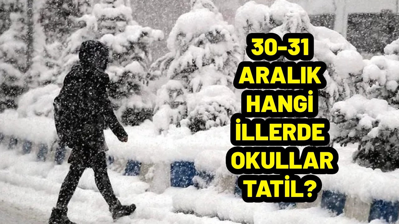 30 Aralık 2025 okullar tatil mi? İstanbul, Erzincan, Elazığ, Bolu, Ankara, Gaziantep bugün okullar tatil mi?