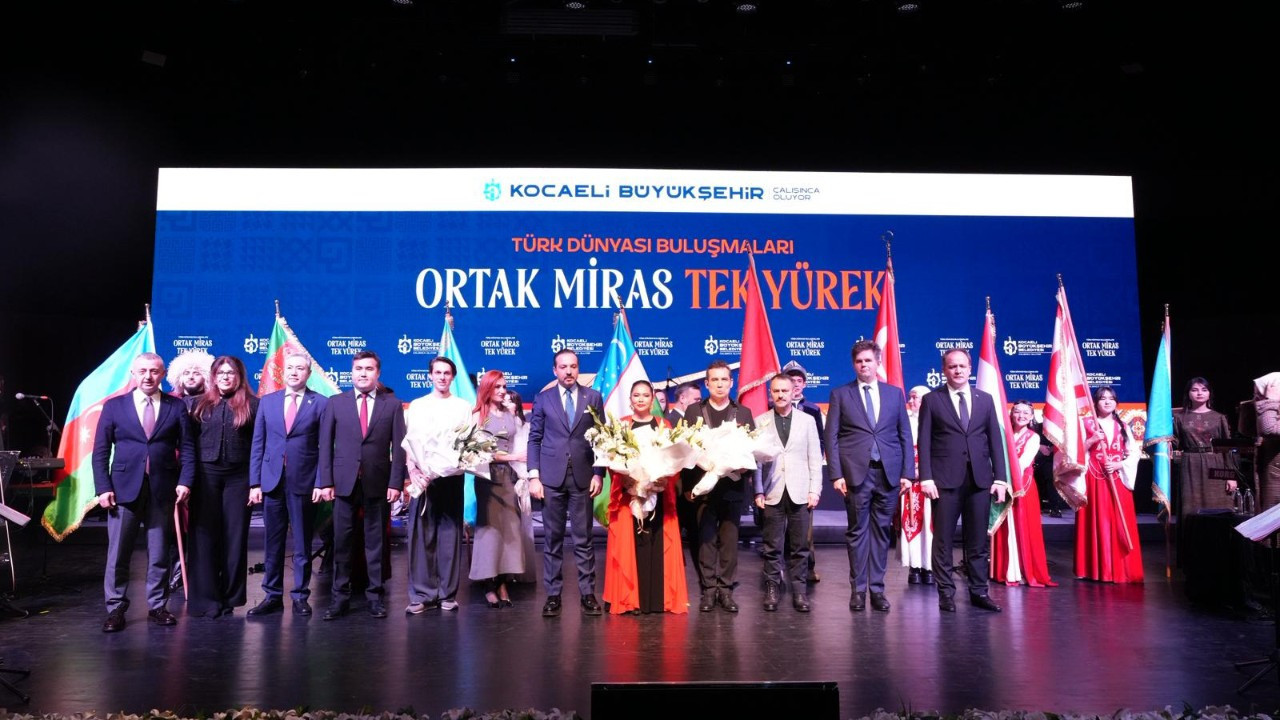 Kocaeli, Türk Dünyası’nın kültürel buluşma noktası oldu