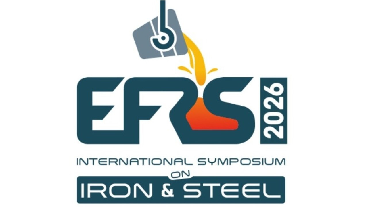 EFRS’2026'da, demir-çelikte yeşil ve dijital dönüşüm masaya yatırılacak