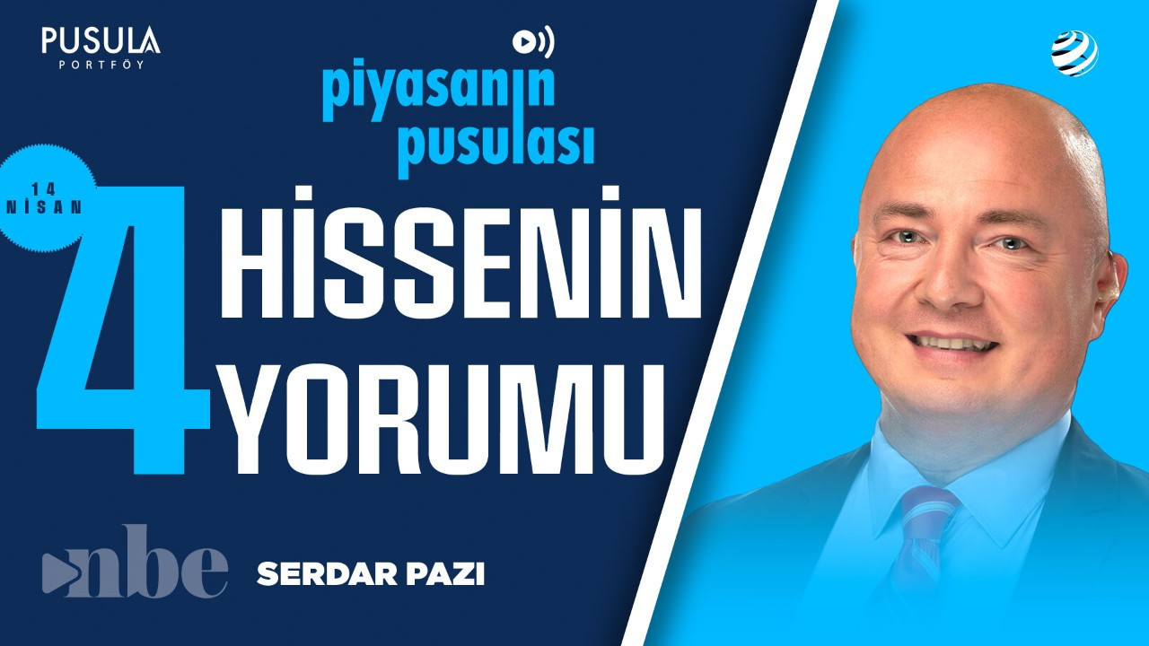 Borsada Abluka Rüzgarı: Hangi Hisse Nasıl Etkilenecek? | Serdar Pazı | 14 Nisan