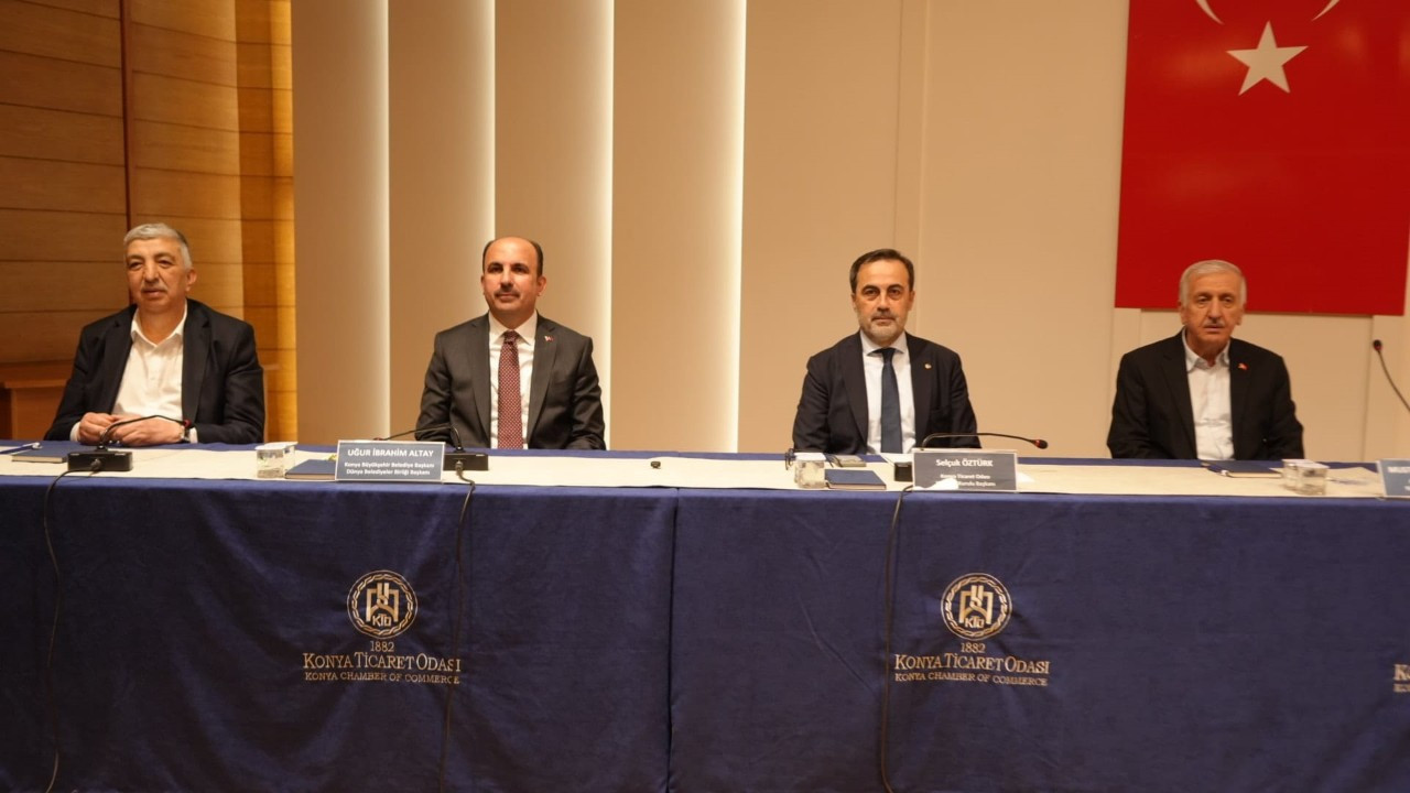 Konya’da iş dünyası ve yerel yönetim aynı masada