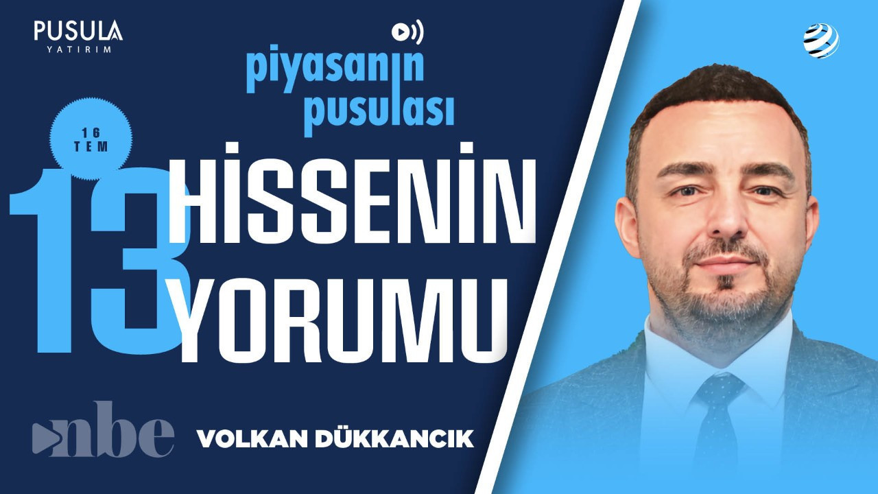 TÜPRAŞ, SASA, AKBNK, KOTON: Hisse Senedi Analizi! | Volkan Dükkancık | Piyasanın Pusulası |16 Temmuz