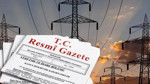 4 ilde enerji yatırımları için acele kamulaştırma kararı