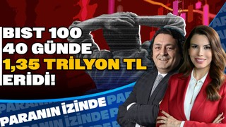 BIST 100 Eridi | S&P'den Dolar/TL Tahmini! | Süheyla Yılmaz ile Paranın İzinde | Baki Atılal