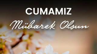 18 Temmuz 2025 resimli yeni Cuma mesajları! Kısa ve anlamlı resimli Cuma mesajları! Hayırlı Cumalar