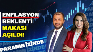 Enflasyon Beklenti Makası Açıldı! | Paranın İzinde | Prof. Dr. Sinan Alçın