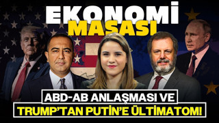ABD-AB Anlaşması ve Trump’tan Putin’e Ültimatom! Piyasa Son Gelişmeleri Nasıl Fiyatlıyor?