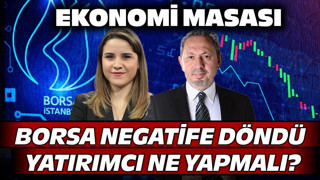 Borsa İstanbul Negatife Döndü! Yatırımcı Nelere Dikkat Etmeli? | Ekonomi Masası
