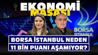 Borsa İstanbul Neden 11 Bin Puanı Aşamıyor? | #EkonomiMasası | 06 Kasım