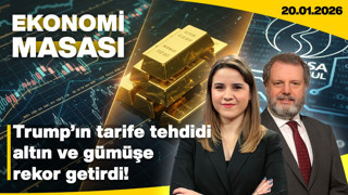 Trump’ın Tarife Tehdidi Altın ve Gümüşe Rekor Getirdi! | Ekonomi Masası | 20 ocak