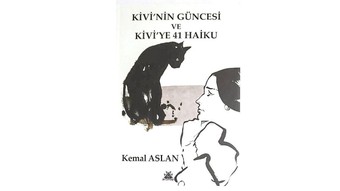 Kemal Aslan’dan ilişkilerin derinliklerine yolculuk: 'Kivi’nin Güncesi ve 41 Haiku