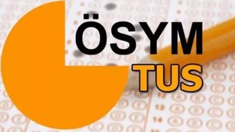 ÖSYM duyurdu: 2025 TUS tercihleri başladı