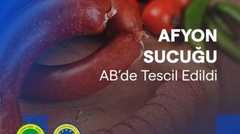 Bakan Kacır duyurdu: Afyon Sucuğu AB'den coğrafi işaret tescili aldı