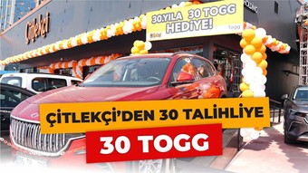 Çitlekçi 30. Yılında Güveni Ödüllendirdi: TOGG Sahiplerini Buldu