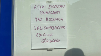 Hatay'da 45 dereceyi gören esnaf dükkanı kapattı: Eylül ayında görüşürüz
