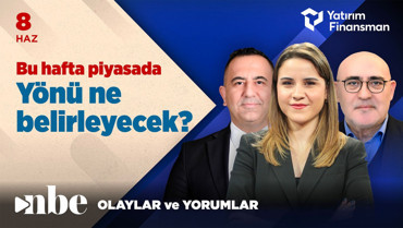 Bu Hafta Piyasada Yönü Ne Belirleyecek? | Ekonomi Masası | 08 Haziran