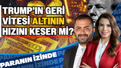 Trump’ın Geri Vitesi Altının Hızını Keser mi? | Sinan Alçın | Süheyla Yılmaz ile Paranın İzinde