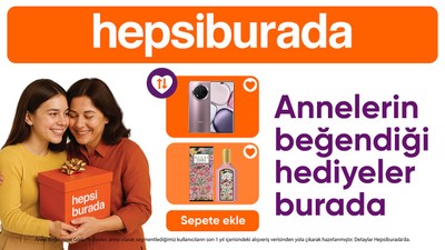 Hepsiburada, annelerin beğenisine göre hazırladığı hediye listesini açıkladı