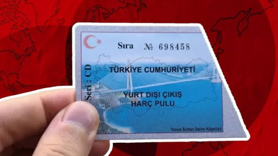 2026 yurt dışı çıkış harcı ne kadar? Yurt dışına çıkış harcı nasıl ve nereden ödenir?