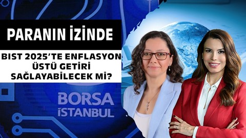 BIST 2025'te Enflasyon Üstü Getiri Sağlayabilecek mi?  | Dr. Burcu Ünüvar