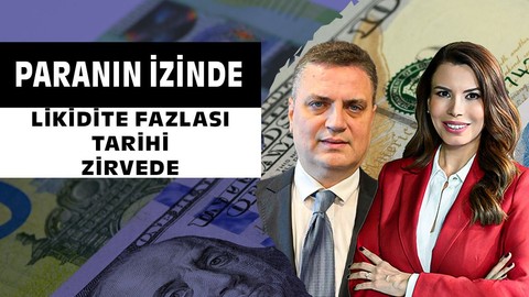 Likidite Fazlası Tarihi Zirvede | Dr. Can Pamir