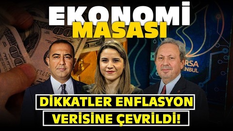 Dikkatler Enflasyon Verisine Çevrildi! Piyasanın Tepkisi Nasıl Olacak?