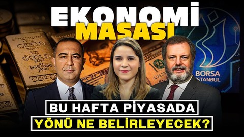 Bu Hafta Piyasada Yönü Ne Belirleyecek?