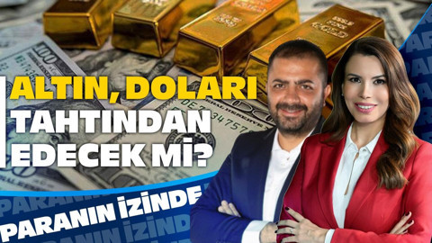 Doların Rezerv Tahtını Altın Devirebilecek mi? | Paranın İzinde | Sinan Alçın