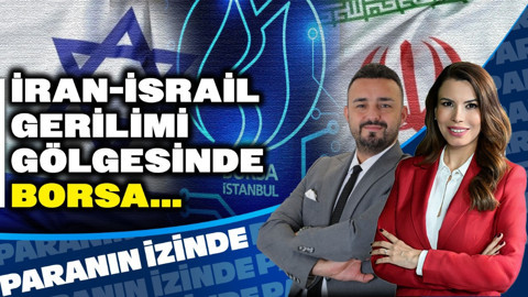 İran İsrail Gerilimi Gölgesinde Borsa: Yatırımcılar Ne Yapmalı? | Paranın İzinde | Volkan Dükkancık