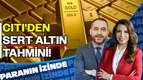 Citi'den Sert Altın Tahmini! | Atılım Murat