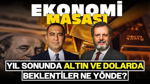 Yıl Sonunda Altın Ve Dolarda Beklentiler Ne Yönde? | Ekonomi Masası