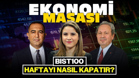 BIST100 Haftayı Nasıl Kapatır? | Ekonomi Masası