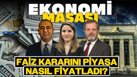 Fed Sürpriz Yapmadı! Faiz Kararını Piyasa Nasıl Fiyatladı? | Ekonomi Masası