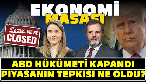 ABD Hükümeti Kapandı! Piyasanın Tepkisi Ne Oldu? | Ekonomi Masası
