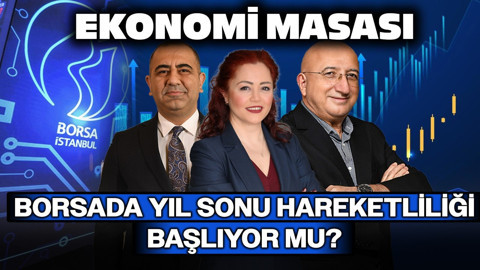 Borsada Yıl Sonu Hareketliliği Başlıyor mu? | Ekonomi Masası | 28 Kasım